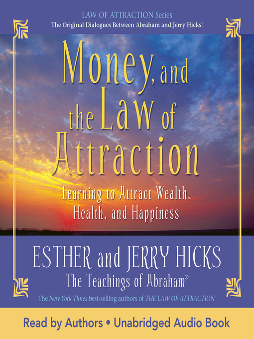 Title details for Money, and the Law of Attraction by Esther Hicks - Wait list